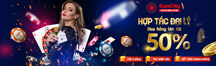 Hợp tác đại lý suncity nhận hoa hồng
